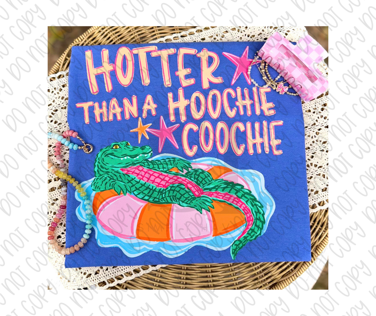 Hotter than a Hoochie Coochie
