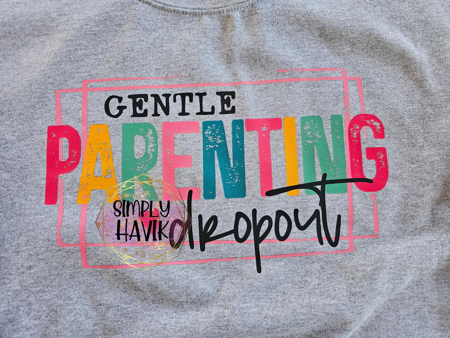 Gentle Parent Drop Out