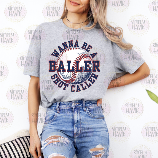 I wanna be a Baller