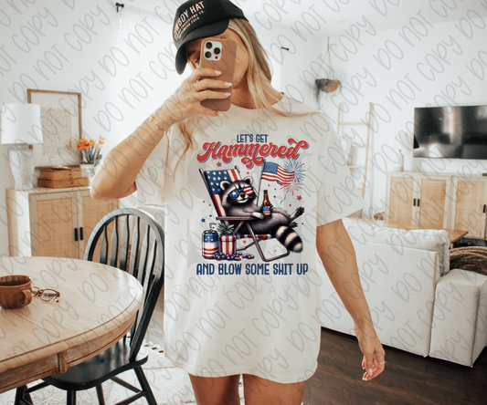 Let’s Get Hammered and Blow Sh*t Up Raccoon