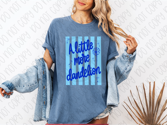 A Little More Dandelion