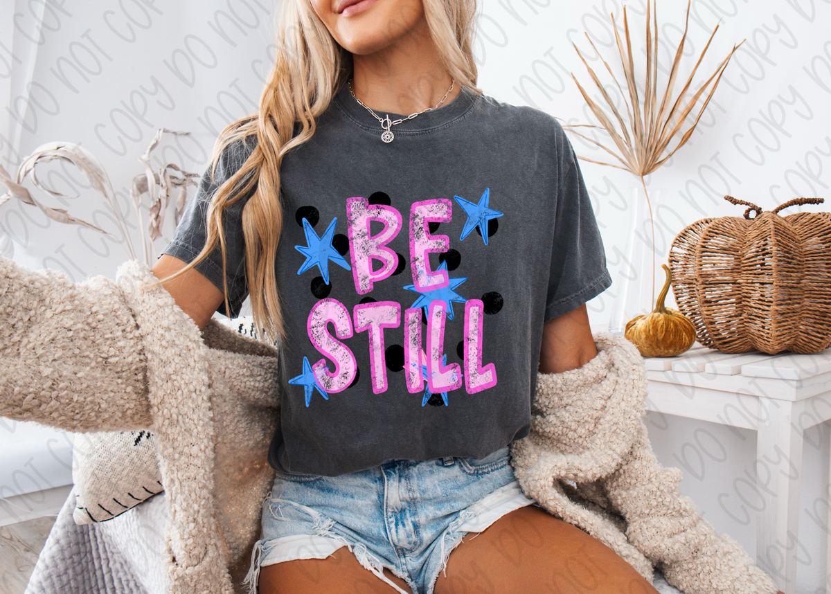 Be Still
