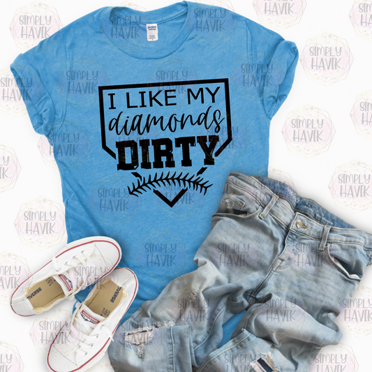 I like my Diamons Dirty