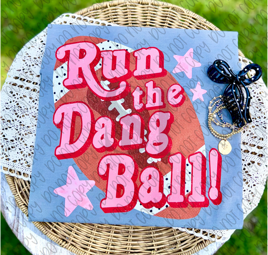 Run the Dang Ball