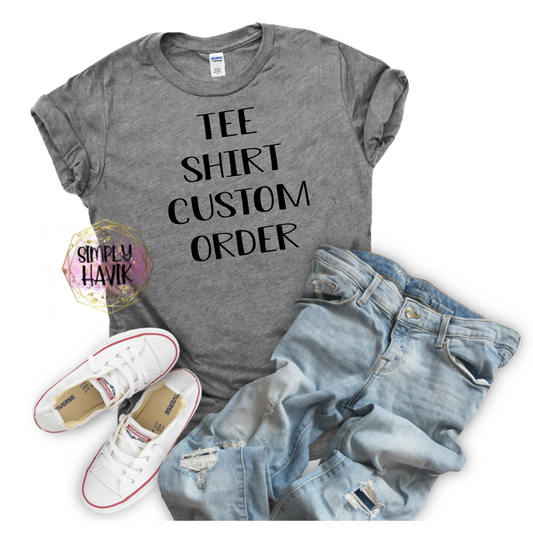 Custom Order
